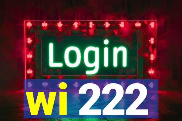 wi 222